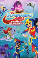 DC Super Hero Girls Legends of Atlantis (2018)